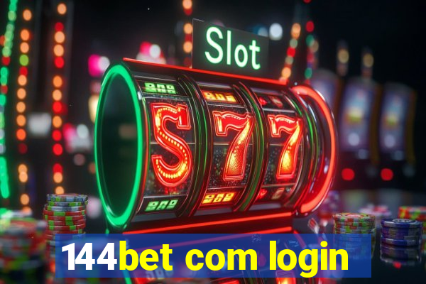 144bet com login